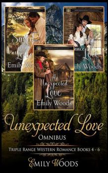 Audio CD Unexpected Love Omnibus: Triple Range Western Romance, Books 4-6 Book