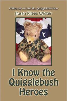 Paperback I Know the Quigglebush Heroes Book