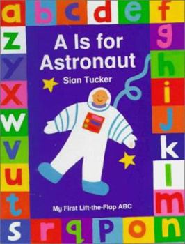 Hardcover A is for Astronaut Book