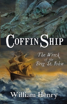 Paperback Coffin Ship: The Wreck of the Brig St. John Book