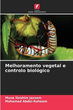 Melhoramento vegetal e controlo biológico (Portuguese Edition)