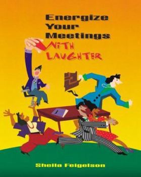 Paperback Energize Your Meetings with Laughter Book
