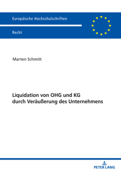 Paperback Liquidation von OHG und KG durch Veraeußerung des Unternehmens [German] Book