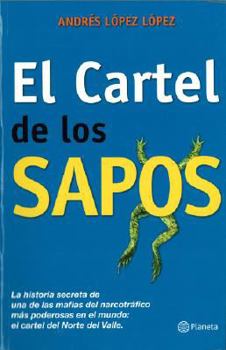 Paperback El Cartel de los Sapos [Spanish] Book