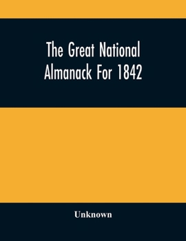 Paperback The Great National Almanack For 1842 Book