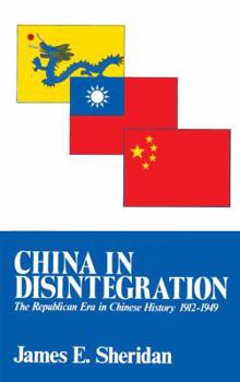 Paperback China in Disintegration: The Republican Era in Chinese History, 1912-1949 Book