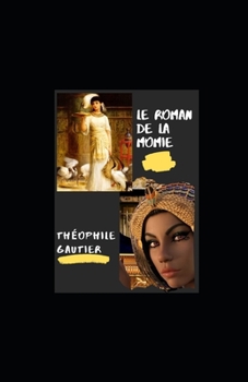 Paperback Le Roman de la momie [French] Book