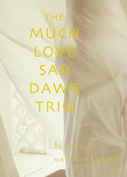 Paperback The Much Love Sad Dawg Trio Book