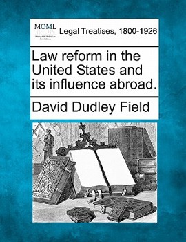 Paperback Law Reform in the United States and Its Influence Abroad. Book