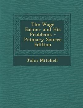 Paperback The Wage Earner and His Problems [Danish] Book