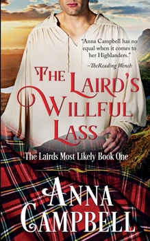 Paperback The Laird's Willful Lass: The Lairds Most Likely Book 1 Book