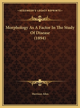 Morphology As A Factor In The Study Of Disease