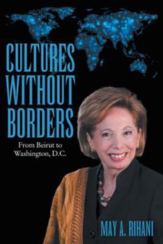 Hardcover Cultures Without Borders: From Beirut to Washington, D.C. Book