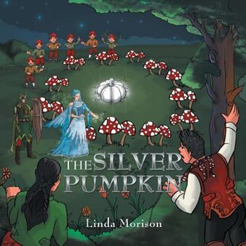 Paperback The Silver Pumpkin Book