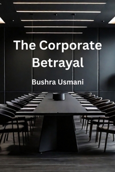 Paperback The Corporate Betrayal Book