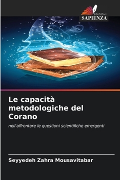 Le capacità metodologiche del Corano (Italian Edition)