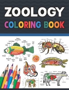 Paperback Zoology Coloring Book: Zoology Coloring Work Book for Medical and Nursing Students. Children's Science Books. Zoology Coloring Pages for Kids Book