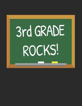 Paperback 3rd Grade Rocks!: Gifts for Teachers Day and Back to School Chalkboard Quote Design Composition Notebook Book
