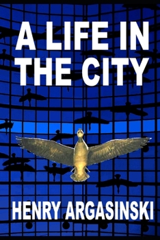 Paperback A Life in the City Book