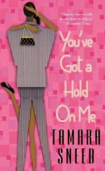 Mass Market Paperback You've Got a Hold on Me Book