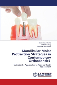 Paperback Mandibular Molar Protraction Strategies in Contemporary Orthodontics Book