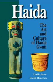 Paperback Haida: Their Art and Culture Book