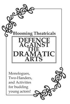 Paperback Defence Against the Dramatic Arts: a resource book for students Book