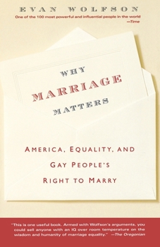 Paperback Why Marriage Matters: America, Equality, and Gay People's Right to Marry Book