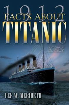 Hardcover 1912 Facts about the Titanic Book