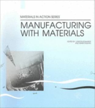 Paperback Manufacturing with Materials Book