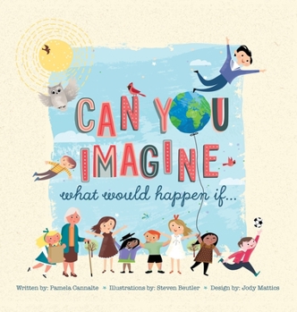 Hardcover Can You Imagine: What Would Happen If... Book