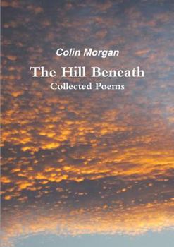 Paperback The Hill Beneath Book