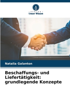 Paperback Beschaffungs- und Liefertätigkeit: grundlegende Konzepte [German] Book
