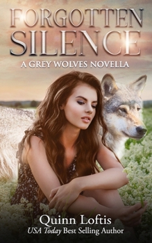 Piercing Silence - Book #8.5 of the Grey Wolves