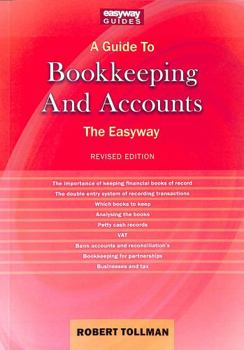 Paperback Guide To Bookkeeping And Accounts, A: Revised Edition 2022 Book