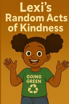Paperback Lexi's Random Acts of Kindness Book
