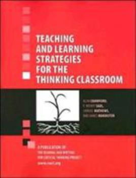 Paperback Teaching and Learning Strategies for the Thinking Classroom Book