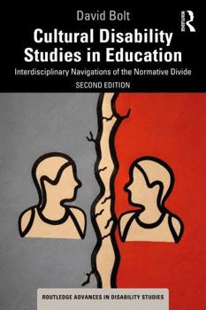 Paperback Cultural Disability Studies in Education: Interdisciplinary Navigations of the Normative Divide Book