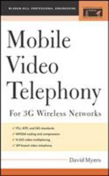 Hardcover Mobile Video Telephony: For 3g Wireless Networks Book
