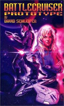 Paperback Battlecruiser: Prototype Book