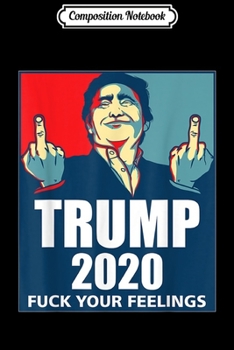 Composition Notebook: Trump 2020 Four More Years Of Liberal Tears Funny President  Journal/Notebook Blank Lined Ruled 6x9 100 Pages