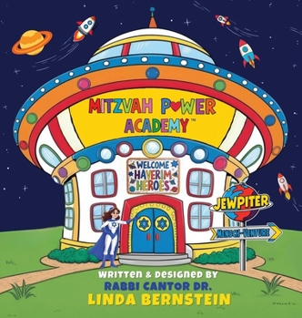 Mitzvah Power Academy : Welcome Haverim Heroes, Jewpiter Mensch-Venture