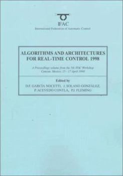 Paperback Algorithms and Architectures for Real-Time Control 1998 Book