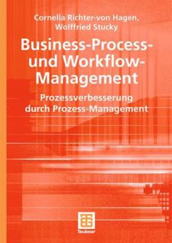 Paperback Business-Process- Und Workflow-Management: Prozessverbesserung Durch Prozess-Management [German] Book