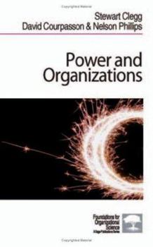 Hardcover Power and Organizations Book