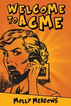 Paperback Welcome to Acme Book