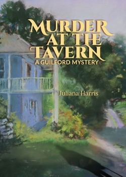 Paperback Murder at The Tavern: A Guilford Mystery Book