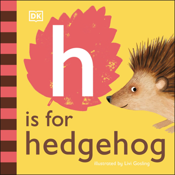 Board book H Is for Hedgehog Book