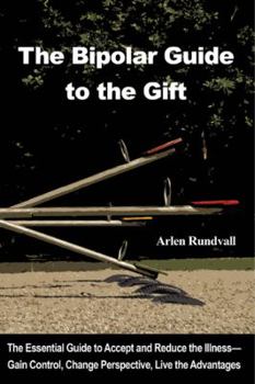 Paperback The Bipolar Guide to the Gift Book