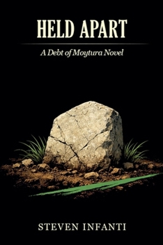 Held Apart: A Debt of Moytura Novel